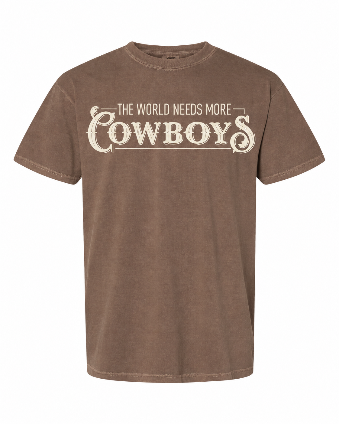 The World Needs More Cowboys Merch **PREORDER**